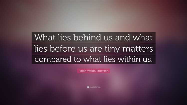What lies before us quote