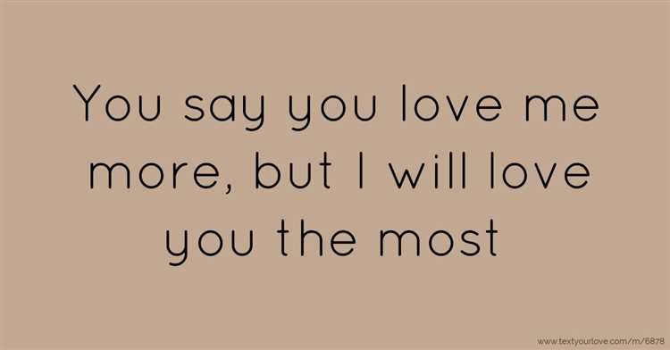 When i say i love you more quotes