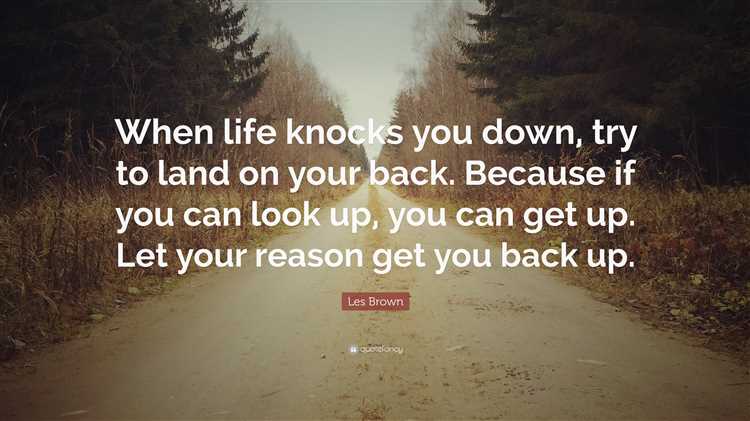 When life knocks you down quotes