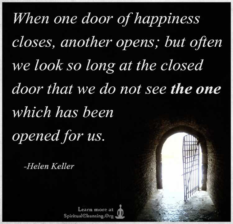 When one door closes another opens similar quotes