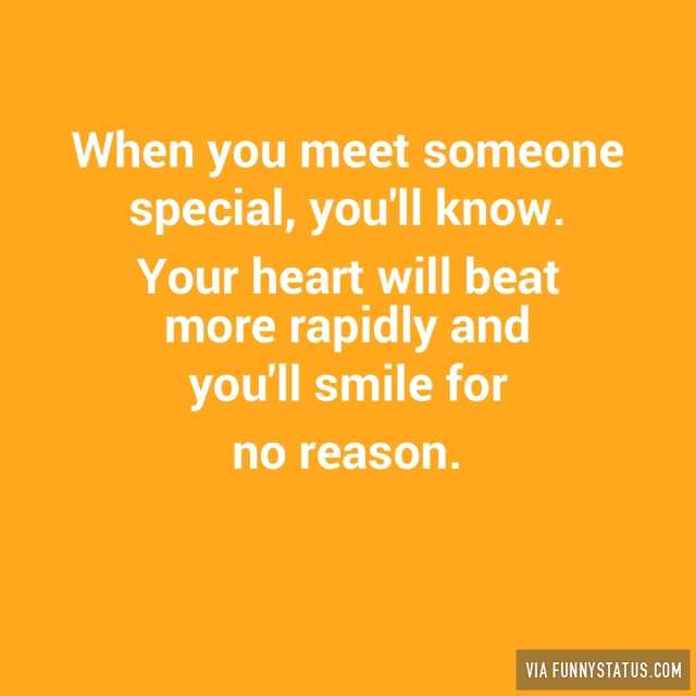 When you meet someone special quotes