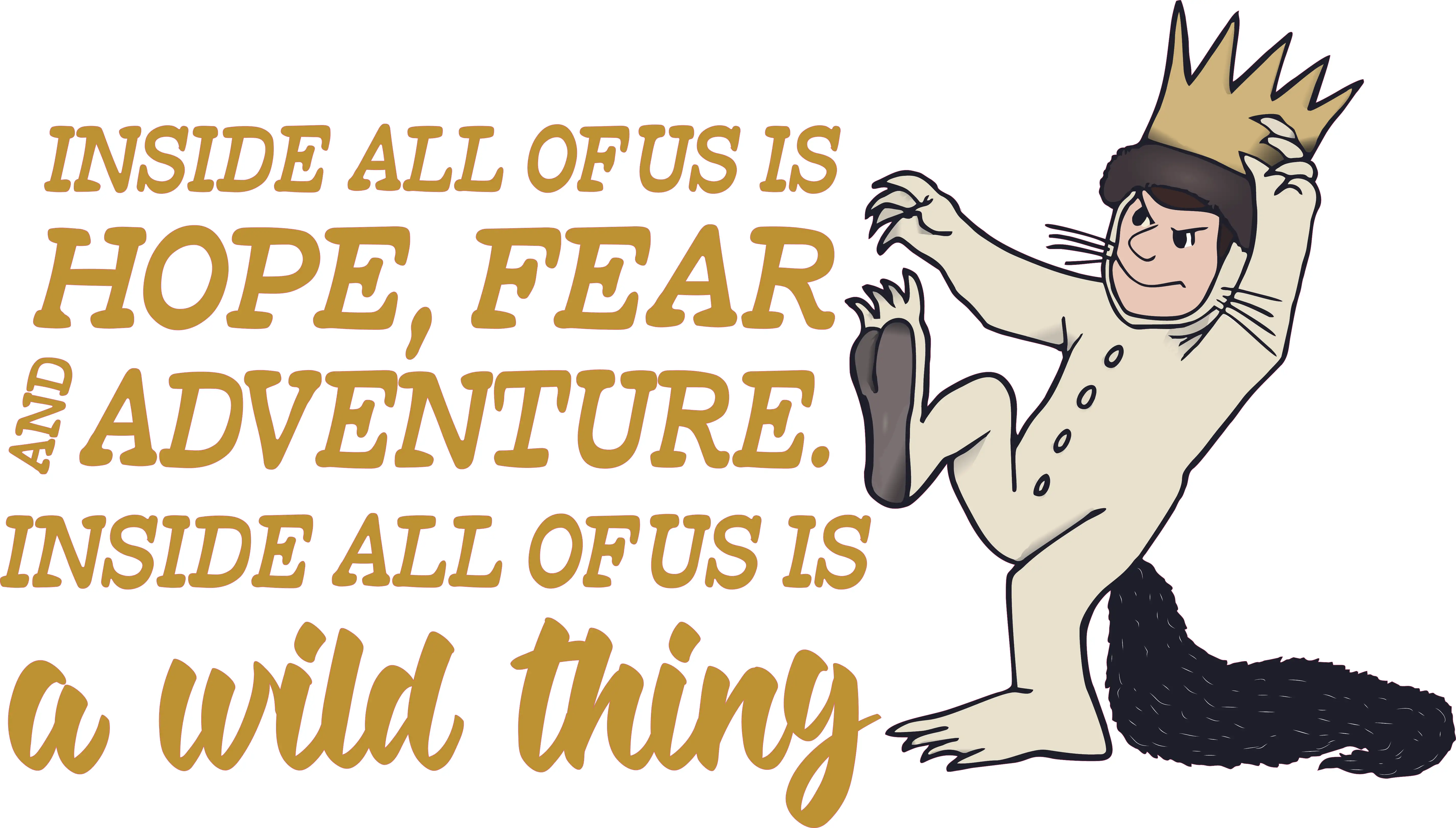 Where the wild things are quote