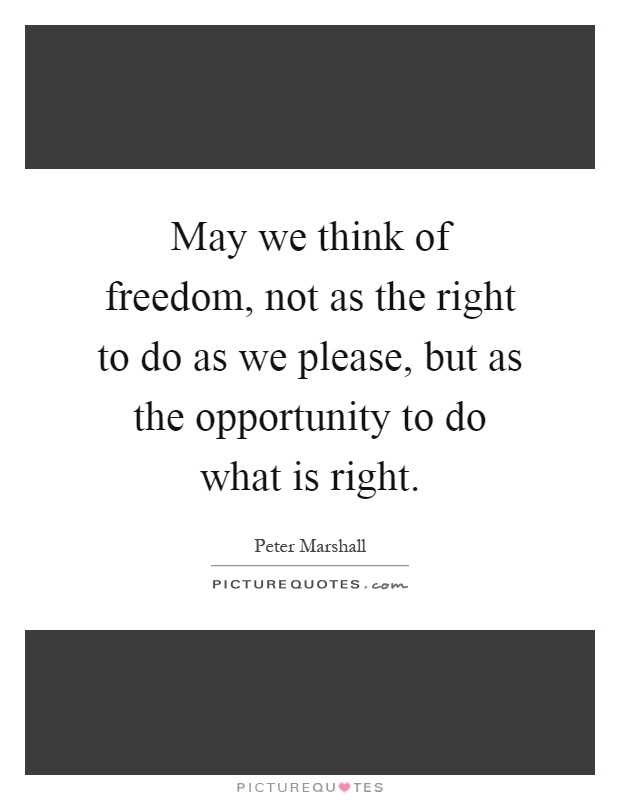 Who is peter marshall freedom quote