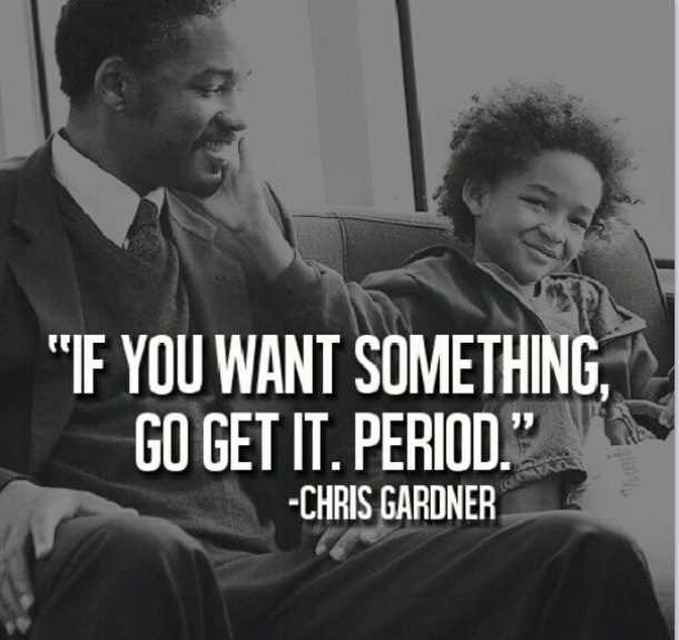 Will smith the pursuit of happiness quotes