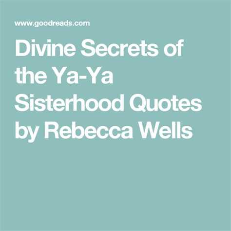 Funny and Witty Quotes to Share with Your Ya Ya Sisters